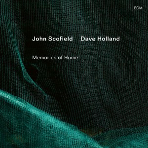 John Scofield & Dave Holland - Memories Of Home (2025) (CD)