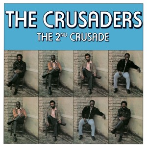 Crusaders - The 2nd Crusade (1973) (CD)