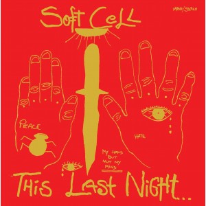 Soft Cell - This Last Night In Sodom (1984) (CD)