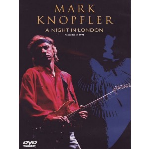 MARK KNOPFLER-A NIGHT IN LONDON (DVD)