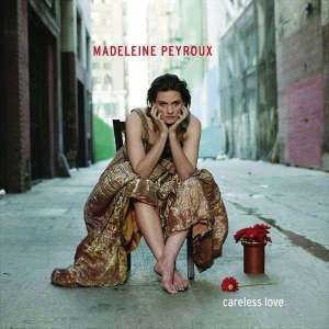 MADELEINE PEYROUX-CARELESS LOVE (CD)