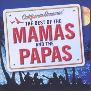 Mamas & The Papas - California Dreamin´: The Best Of (CD)