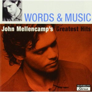 John Mellencamp - Words & Music: Greatest Hits (CD)