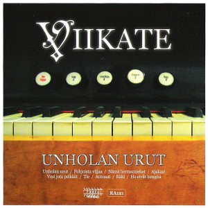 VIIKATE-UNHOLAN URUT (CD)