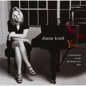 DIANA KRALL-ALL FOR YOU
