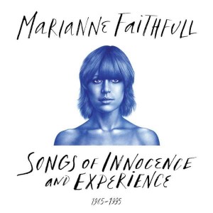 MARIANNE FAITHFULL-SONGS OF INNOCENCE AND EXPERIENCE 1965-1995 (2CD)