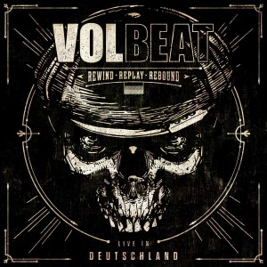 Volbeat - Rewind, Replay, Rebound (2CD, Studio + Live)