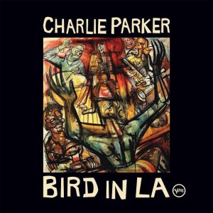 CHARLIE PARKER-BIRD IN LA (BLACK FRIDAY 2021) (CD)