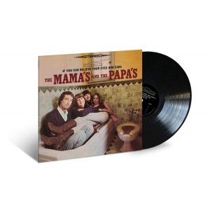 THE MAMAS & THE PAPAS-IF YOU CAN BELIEVE YOUR EYES AND EARS