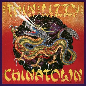 THIN LIZZY-CHINATOWN (VINYL)