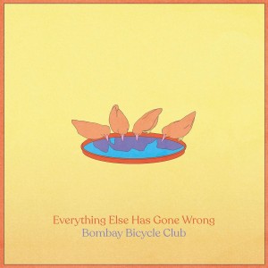 BOMBAY BICYCLE CLUB-EVERYTHING ELSE HAS GONE WRONG (VINYL)