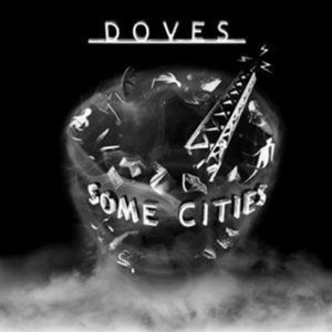 Doves - Some Cities (2x Vinyl)