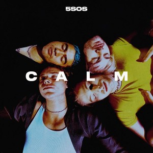 5 Seconds Of Summer - Calm (2020) (CD)