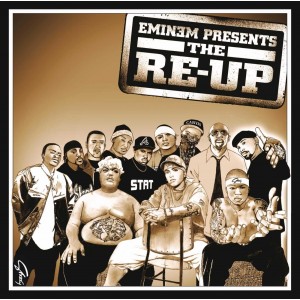 Eminem - Eminem Presents: The Re-Up (CD)