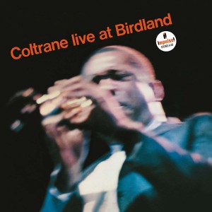 JOHN COLTRANE-LIVE AT BIRDLAND (CD)