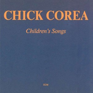 CHICK COREA-CHILDREN´S SONGS (1984) (CD)
