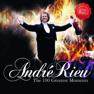 ANDRE RIEU-THE 100 GREATEST MOMENTS (2CD)