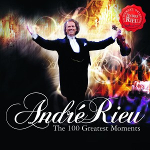 Andre Rieu - The 100 Greatest Moments (2CD)