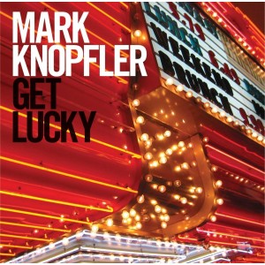 MARK KNOFLER-GET LUCKY (CD)