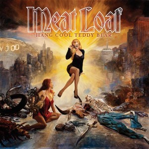 Meat Loaf - Hang Cool Teddy Bear (2010) (CD)