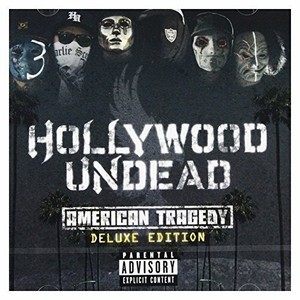 Hollywood Undead - American Tragedy (2011) (Deluxe) (CD)