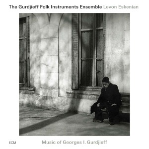 Gurdjieff Folk Instruments Ensemble - Music Of Georges I. Gurdjieff (2011) (CD)