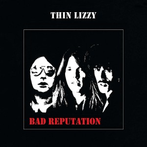 THIN LIZZY-BAD REPUTATION (CD)