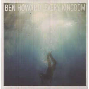 BEN HOWARD-EVERY KINGDOM (VINYL)