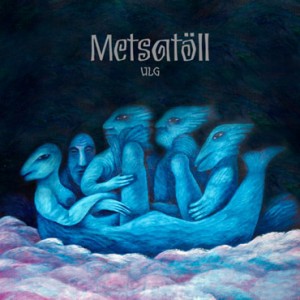 Metsatöll - Ulg (2011) (Metallkarp) (CD)