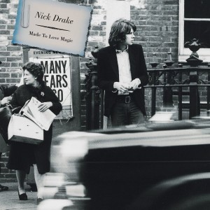 Nick Drake - Made To Love Magic (1968-74) (CD)