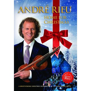 ANDRÉ RIEU-HOME FOR CHRISTMAS