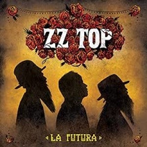 ZZ TOP-LA FUTURA