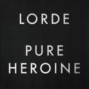 Lorde - Pure Heroine (2013) (Vinyl)