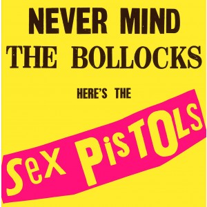 SEX PISTOLS-NEVER MIND THE BOLLOCKS, HERE´S THE SEX PISTOLS (VINYL)