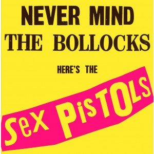 Sex Pistols - Never Mind The Bollocks, Here´s The Sex Pistols (1977) (Vinyl)