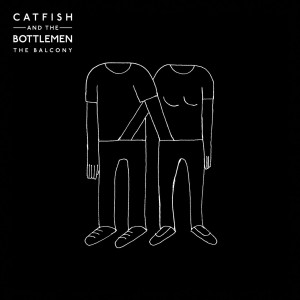 CATFISH AND THE BOTTLEMEN-THE BALCONY
