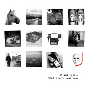 At The Hollow - What I Hold Most Dear (2015) (CD)