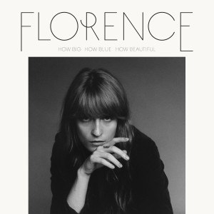 FLORENCE + THE MACHINE-HOW BIG, HOW BLUE, HOW BEAUTIFUL (CD)