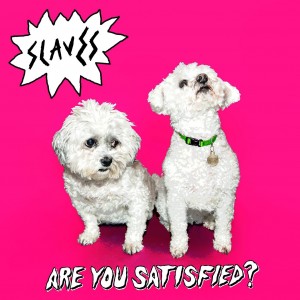 SLAVES-ARE YOU SATISFIED?
