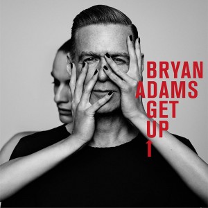 Bryan Adams - Get Up (2015) (Special Edition) (2CD)