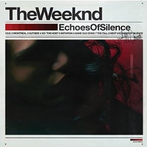 Weeknd - Echoes Of Silence (2011) (CD)