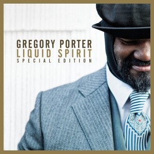 GREGORY PORTER-LIQUID SPIRIT SPECIAL EDITION