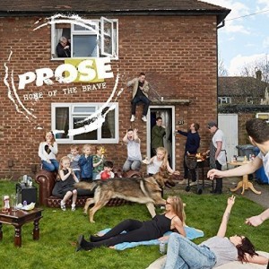 Prose - Home Of The Brave (CD)