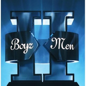 BOYZ II MEN-II