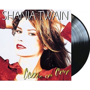 Shania Twain - Come On Over (1997) (2x Vinyl)
