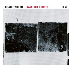 Craig Taborn - Daylight Ghosts (2017) (CD)