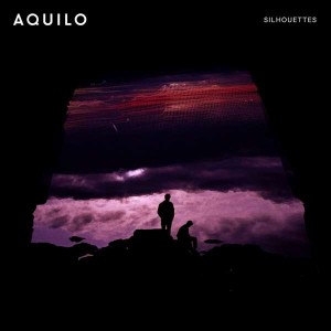 Aquilo - Silhouettes (2016) (Vinyl)