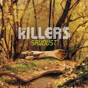 THE KILLERS-SAWDUST (2x VINYL)
