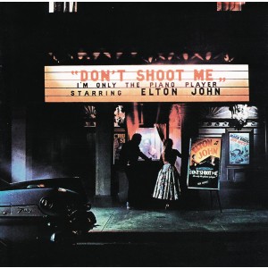 Elton John - Don´t Shoot Me, I´m Only The Piano Player (Vinyl)