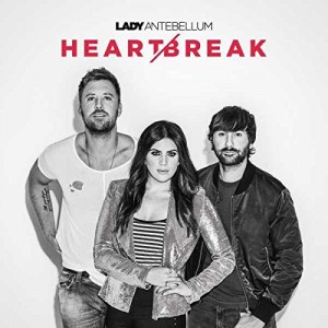 Lady Antebellum - Heart Break (2017) (CD)
